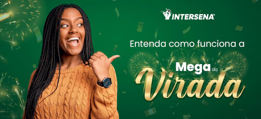 Como funciona a Mega-Sena da Virada?