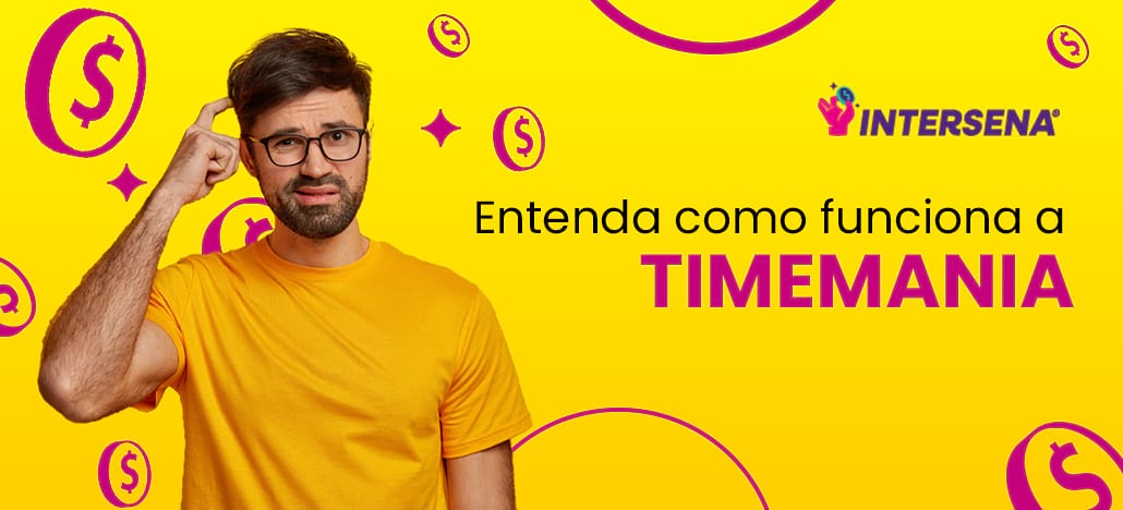 Como funciona a Timemania