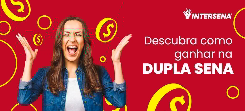 Como ganhar na Dupla Sena?