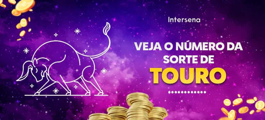 Número da sorte do Signo de Touro