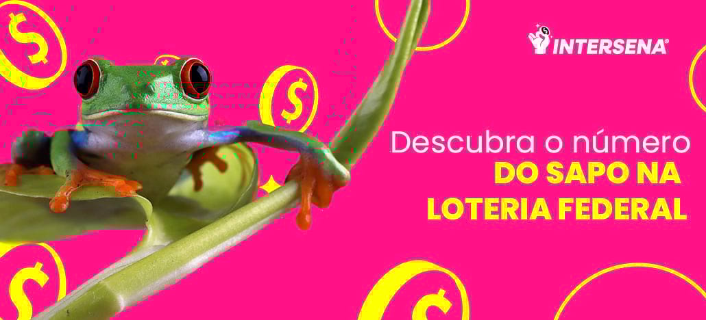 Número do sapo na Loteria Federal
