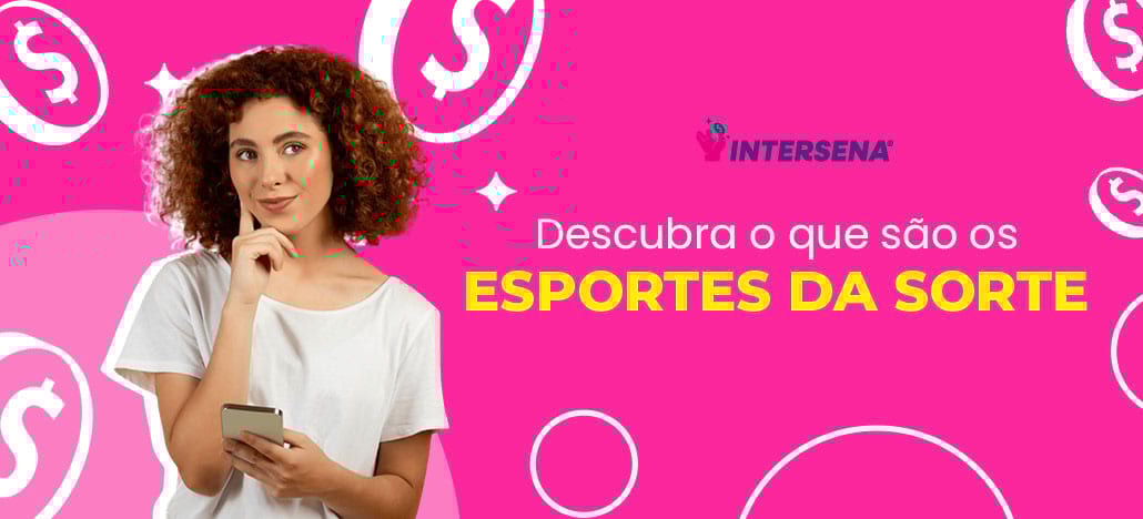 O que são esportes da sorte?