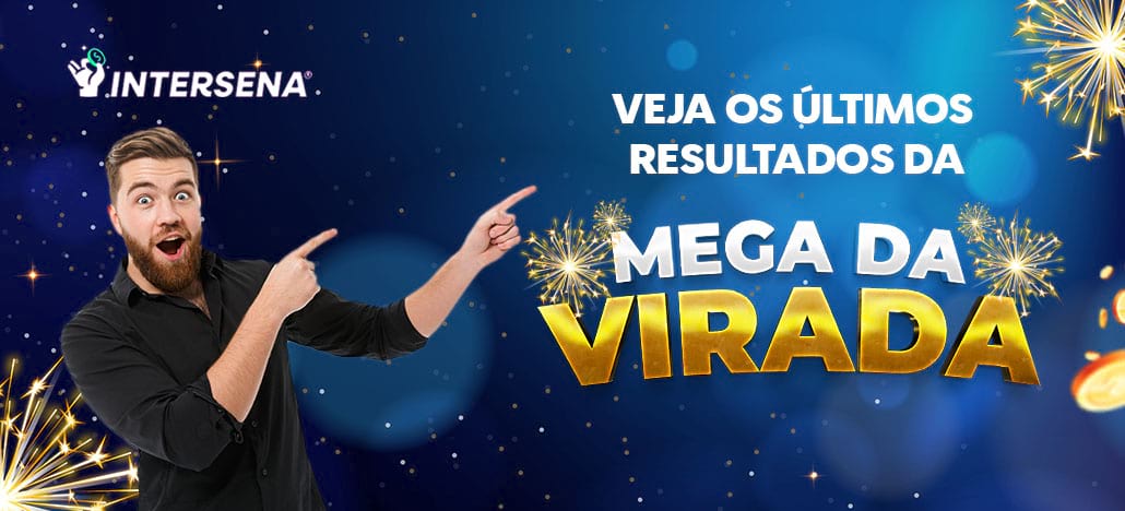 Últimos resultados da Mega-Sena da Virada